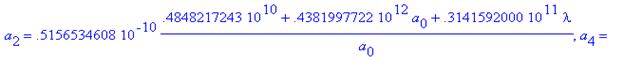 eqns := {a[2] = .5156534608e-10*(4848217243.+.43819...