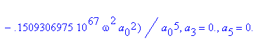 eqns := {a[2] = .5156534608e-10*(4848217243.+.43819...