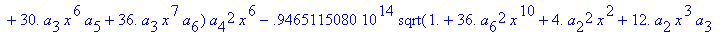 eq7 := -.1000000000e-9*(.2837430288e11*omega^2*x^10...