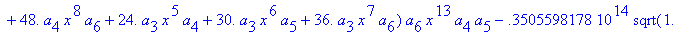 eq7 := -.1000000000e-9*(.2837430288e11*omega^2*x^10...