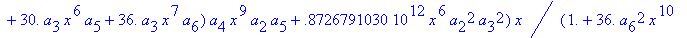 eq7 := -.1000000000e-9*(.2837430288e11*omega^2*x^10...