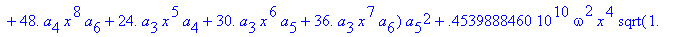 eq7 := -.1000000000e-9*(.2837430288e11*omega^2*x^10...