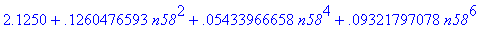 2.1250+.1260476593*n58^2+.5433966658e-1*n58^4+.9321...