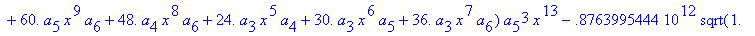 eq7 := -.1000000000e-9*(.2837430288e11*omega^2*x^10...