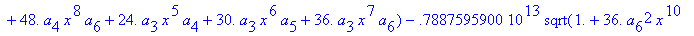 eq7 := -.1000000000e-9*(.2837430288e11*omega^2*x^10...