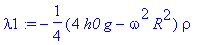 lambda1 := -1/4*(4*h0*g-omega^2*R^2)*rho